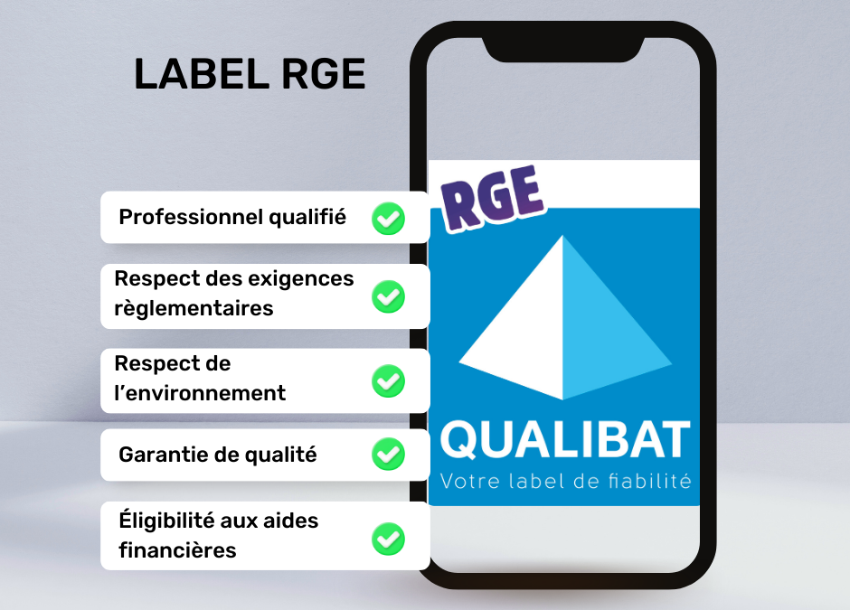Label RGE : Tout savoir si l’importance d’une qualification RGE ?